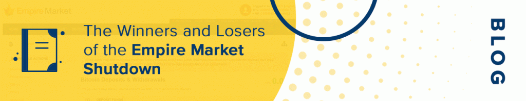 The Winners and Losers of the Empire Market Shutdown